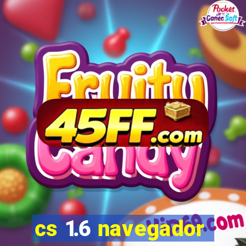 cs 1.6 navegador